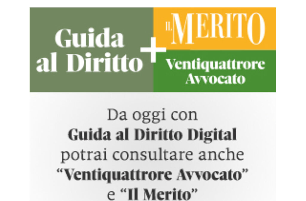 L’Offerta di Guida al Diritto diventa ancora più ricca